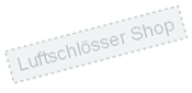 Luftschloesser - Shop